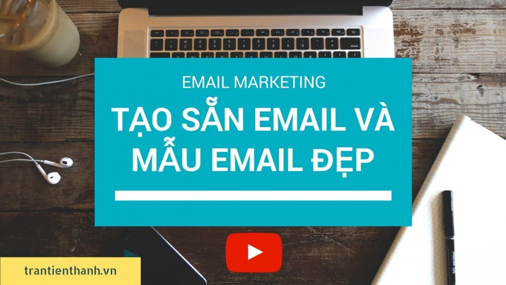 Cách Tạo Email Marketing Bằng Html